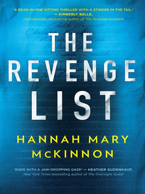 Title details for The Revenge List by Hannah Mary McKinnon - Available